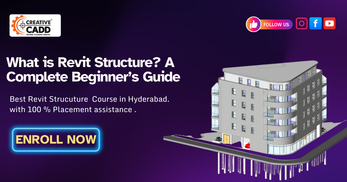 best revit structure course in Dilsukhnagar, Hyderabad